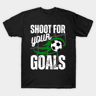 Shoot For Your Goals T-Shirt